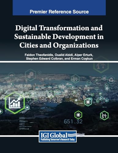 Digital Transformation and Sustainable Development in Cities and Organizations