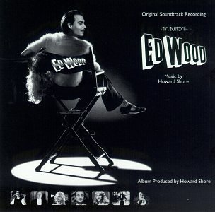 Ed Wood: Original Soundtrack Recording Soundtrack edition (1994) Audio CD