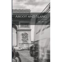 Argot and Slang