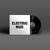 Electric Mud [Vinyl LP]