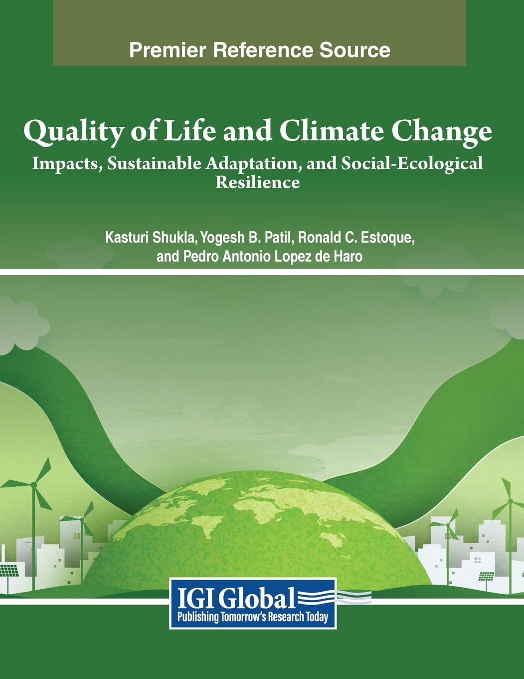 Quality of Life and Climate Change: Impacts, Sustainable Adaptation, and Social-Ecological Resilience (Practice, Progress, and Proficiency in Sustainability)