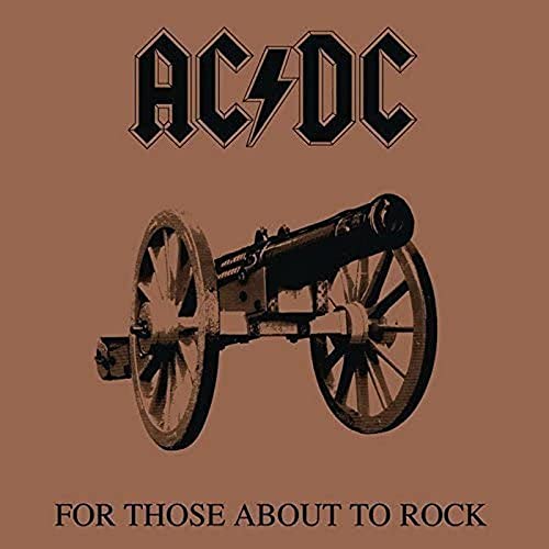 For Those About to Rock We Salute You [Vinyl LP]