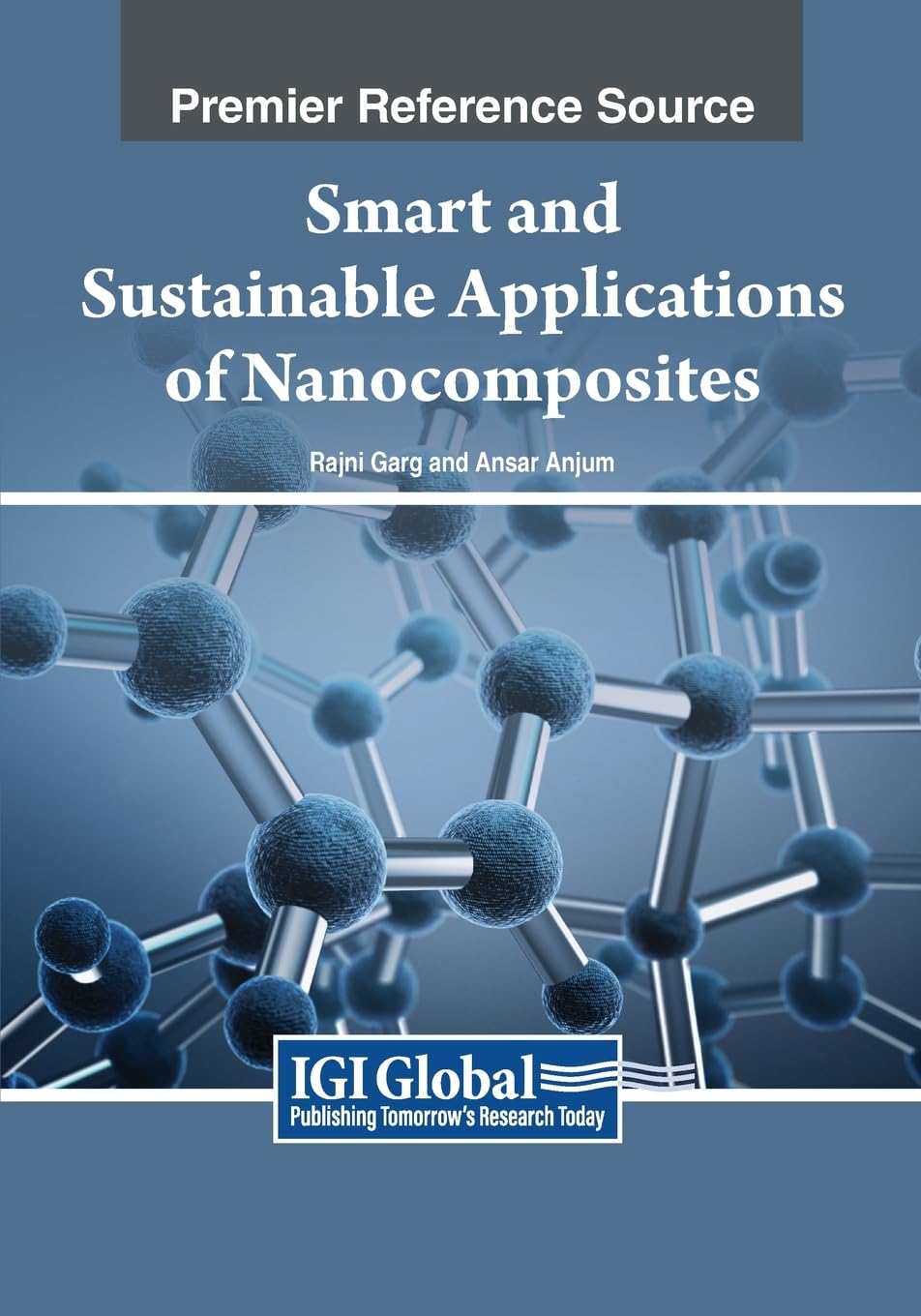 Smart and Sustainable Applications of Nanocomposites (Advances in Chemical and Materials Engineering)