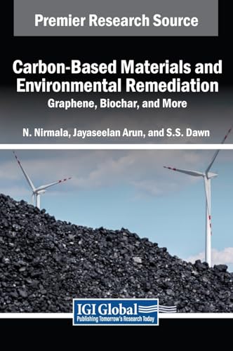 Carbon-Based Materials and Environmental Remediation: Graphene, Biochar, and More