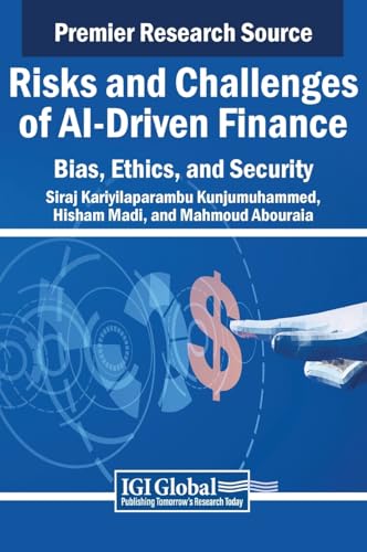 Risks and Challenges of AI-Driven Finance: Bias, Ethics, and Security