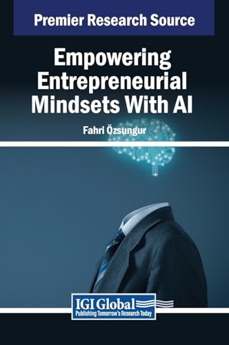 Empowering Entrepreneurial Mindsets With AI