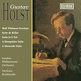 Holst: Walt Whitman Overture / Suite de Ballet / Suite in E Flat / A Hampshire Suite / A Moorside Suite by N/A