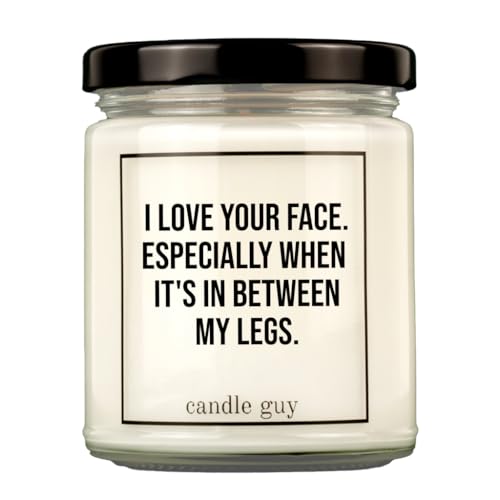 candle guy Duftkerze | I Love Your Face Especially When It's In Between My Legs | Handgemacht aus 100% Sojawachs | 70 Stunden Brenndauer