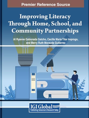 Improving Literacy Through Home, School, and Community Partnerships