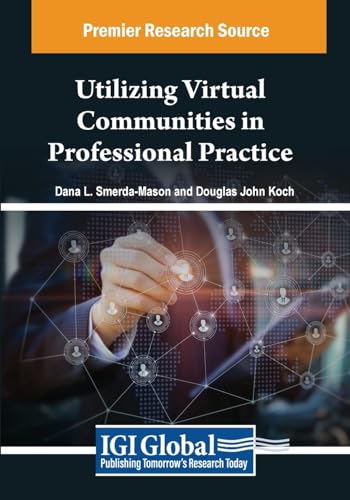 Utilizing Virtual Communities in Professional Practice