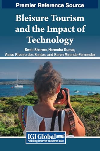 Bleisure Tourism and the Impact of Technology