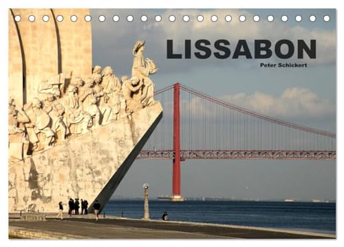 Lissabon - Portugal (Tischkalender 2025 DIN A5 quer), CALVENDO Monatskalender: 13 Reisefotos aus der portugiesischen Hauptstadt.