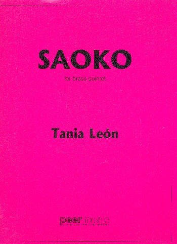 Saoko: für 2 Trompeten, Horn, Posaune und Tuba