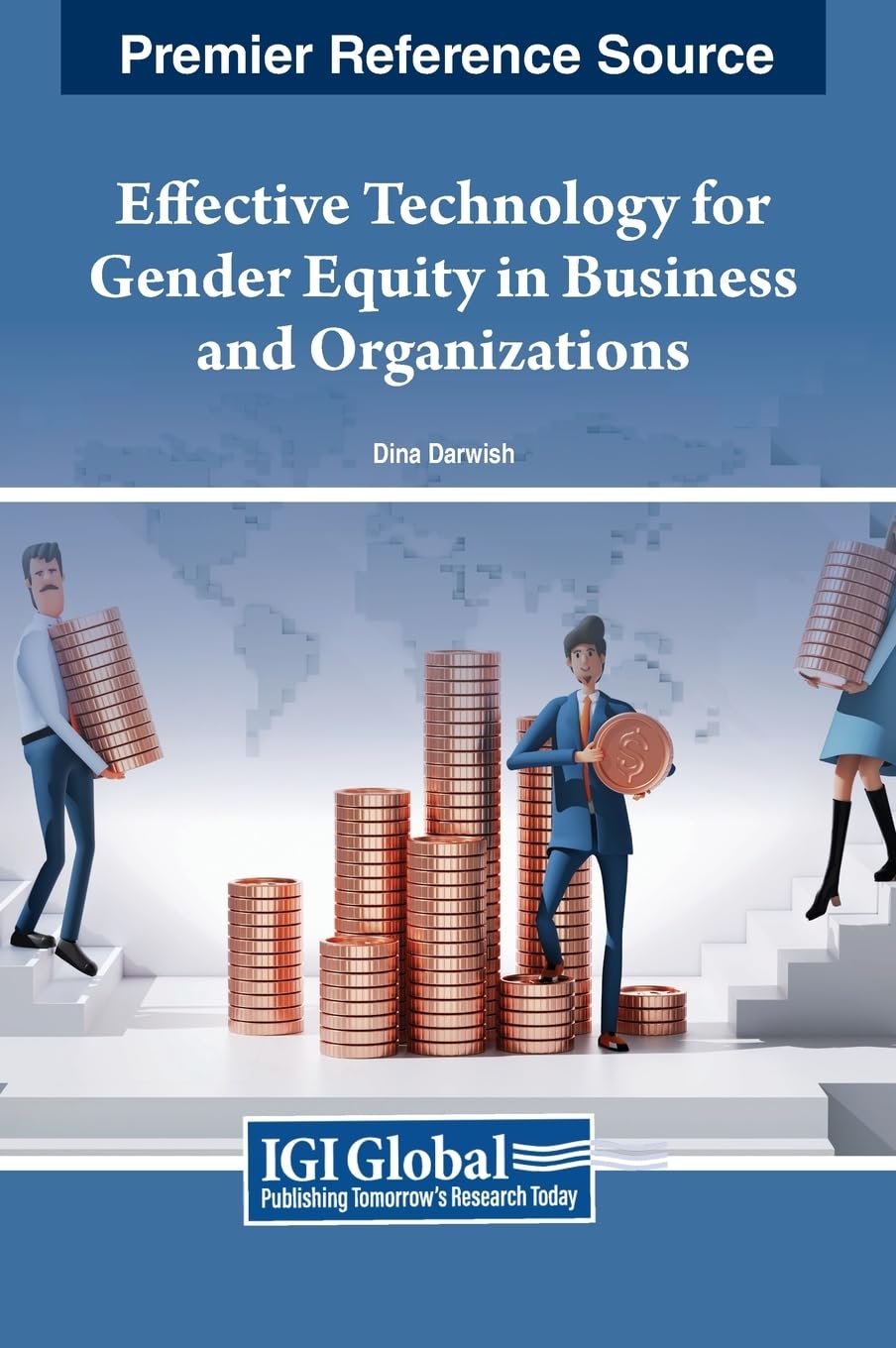 Effective Technology for Gender Equity in Business and Organizations