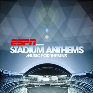 Espn Presents Stadium Anthems-