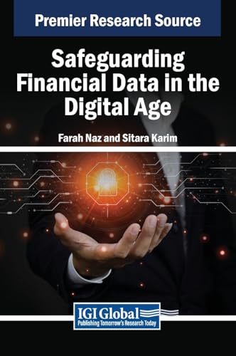 Safeguarding Financial Data in the Digital Age