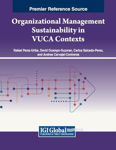 Organizational Management Sustainability in VUCA Contexts