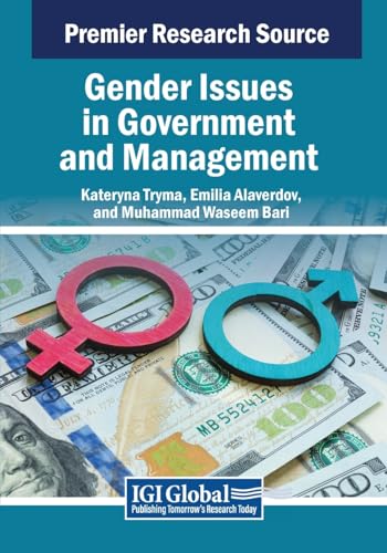 Gender Issues in Government and Management (Advances in Psychology, Mental Health, and Behavioral Studies)