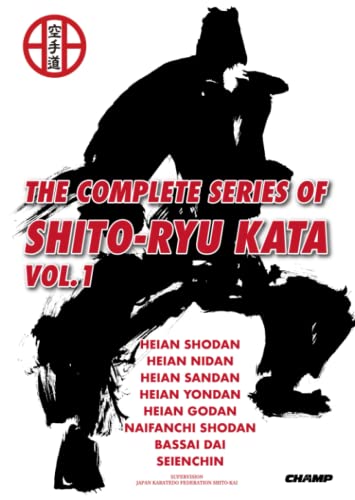 THE COMPLETE SERIES OF SHITO RYU KATA VOL 1