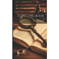 A Spelling Book