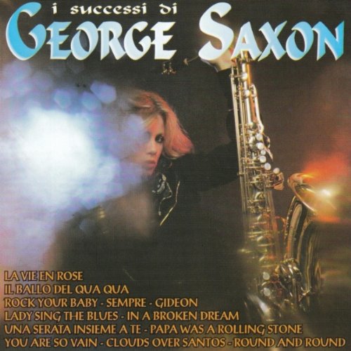 I Successi di George Saxon 3