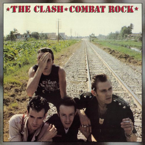 Combat Rock (Remastered)