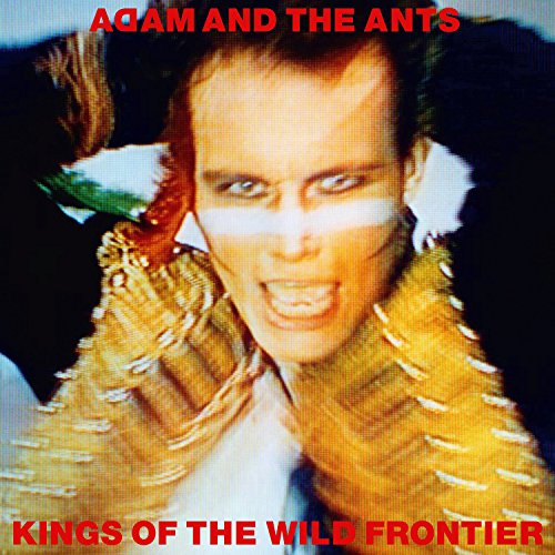 Kings of the Wild Frontier (Super Deluxe Edition)