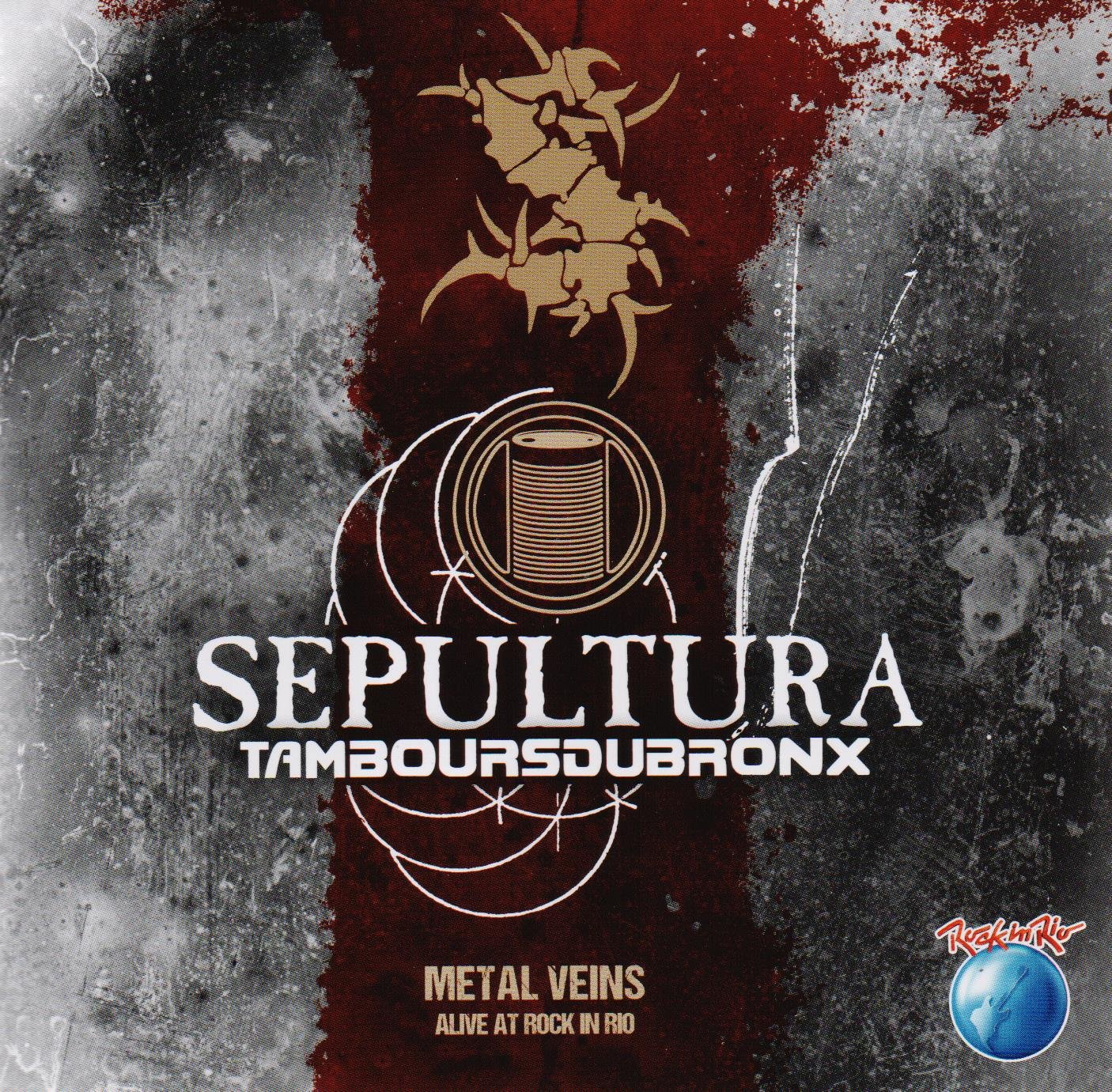 Sepultura - Metal Veins/Alive At Rock In Rio [Blu-ray]