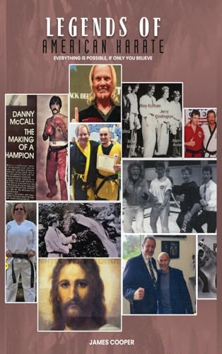 Legends of Karate: Everything is Possible