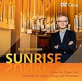 Sunrise - Musik für Orgel Solo /+