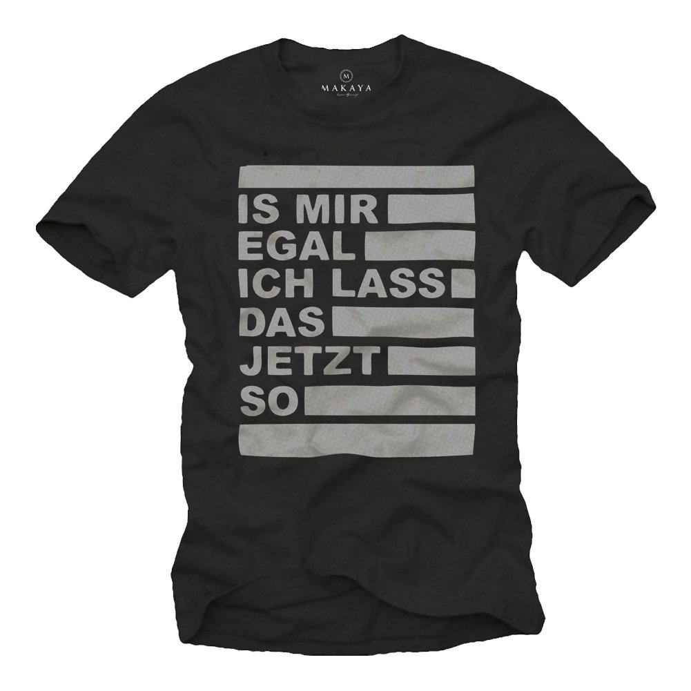 T-Shirts mit witzigen Sprüchen EGAL T-Shirt mit Spruch schwarz Größe XL