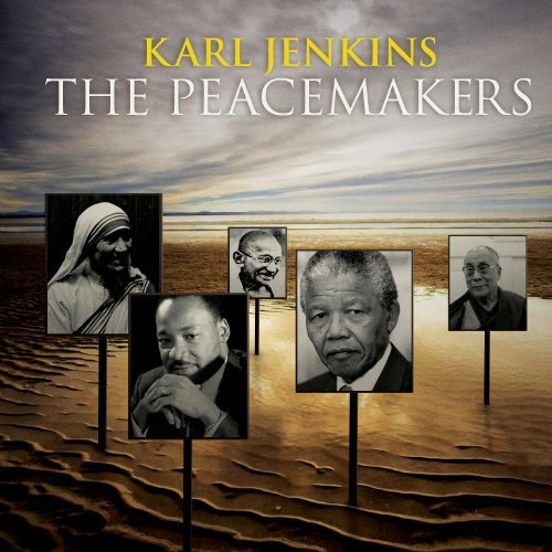 Peacemakers: Deluxe by Jenkins, Karl (2012) Audio CD