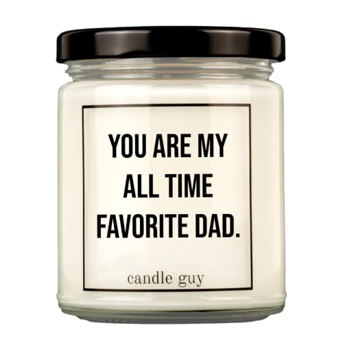 candle guy Duftkerze | You are my all time favorite dad. | Handgemacht aus 100% Sojawachs | 70 Stunden Brenndauer