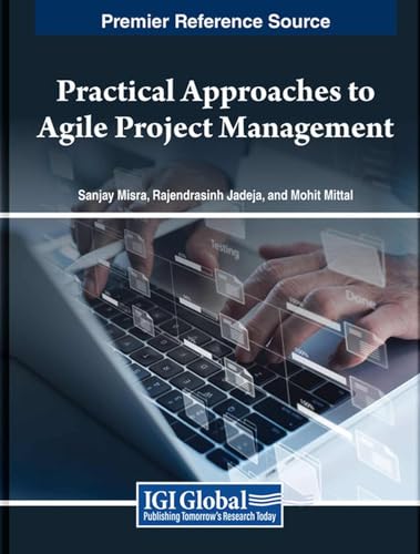 Practical Approaches to Agile Project Management