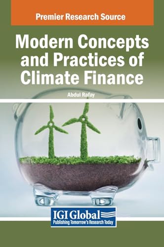 Modern Concepts and Practices of Climate Finance