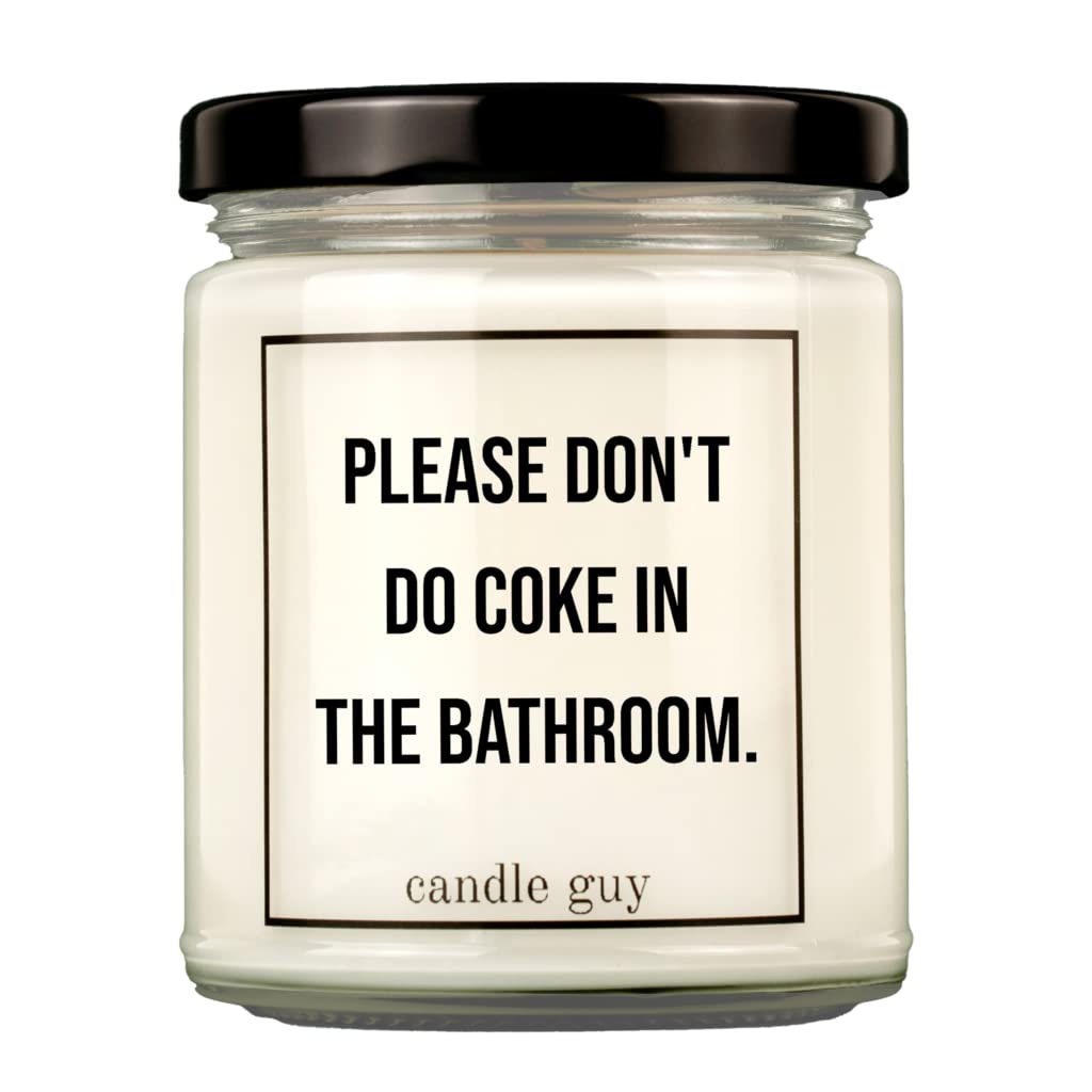 candle guy Duftkerze | Please don't do coke in the bathroom. | Handgemacht aus 100% Sojawachs | 70 Stunden Brenndauer