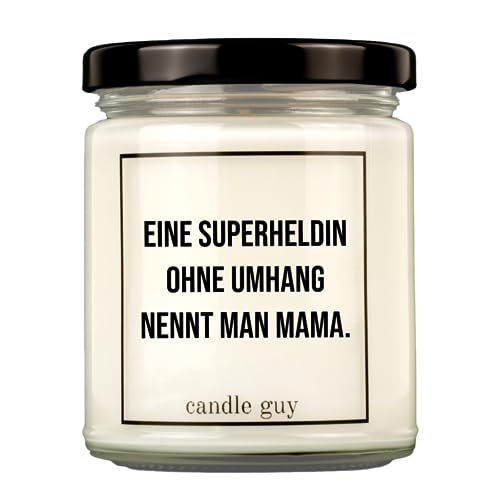 candle guy Duftkerze | Eine Superheldin ohne Umhang nennt man Mama. | Handgemacht aus 100% Sojawachs | 70 Stunden Brenndauer