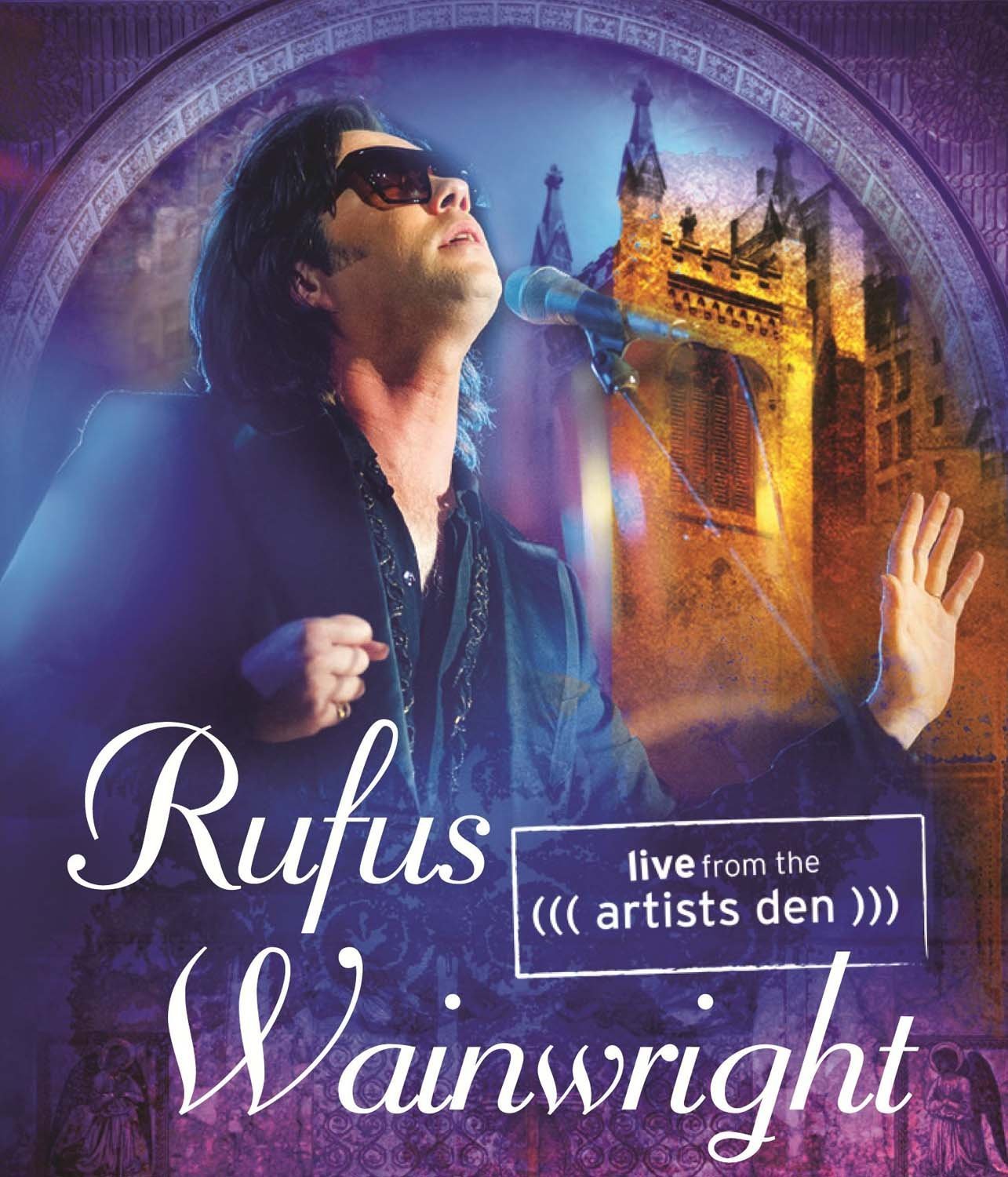 Rufus Wainwright - Live from the Artists Den