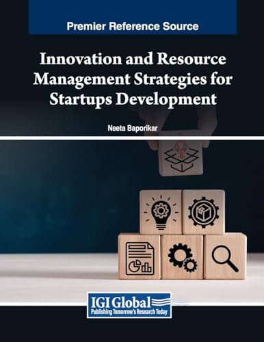 Innovation and Resource Management Strategies for Startups Development