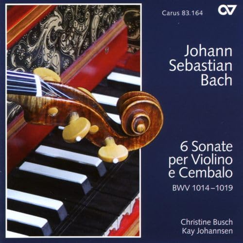 Johann Sebastian Bach: 6 Sonaten für Violine und Cembalo BWV 1014-1019