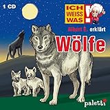 Ich weiss was: Albert E. erklärt: Wölfe