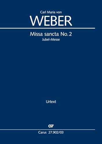 Missa sancta No. 2 (Klavierauszug): Jubel-Messe, 1818/19