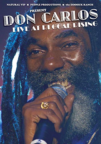 Don Carlos - Live At The Reggae Rising