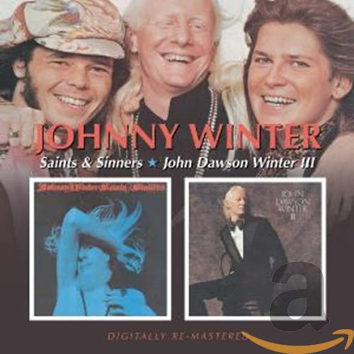 Saints and Sinners/John Dawson Winter III