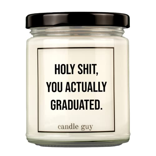 candle guy Duftkerze | Holy Shit, you actually graduated. | Handgemacht aus 100% Sojawachs | 70 Stunden Brenndauer