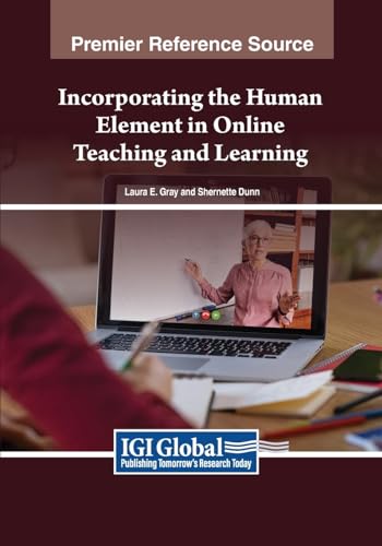 Incorporating the Human Element in Online Teaching and Learning