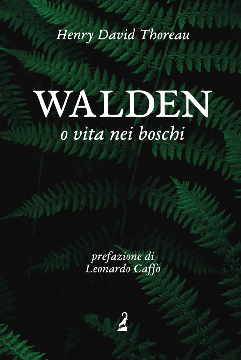 Walden, o vita nei boschi