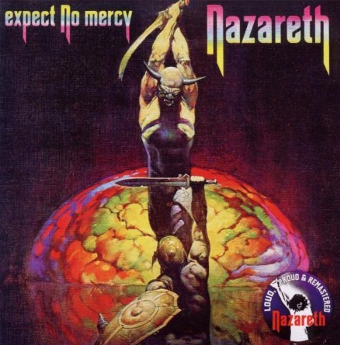 Expect No Mercy - Nazareth by Nazareth (2010-06-15)