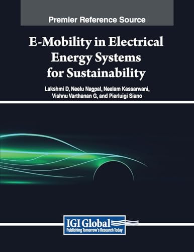 E-Mobility in Electrical Energy Systems for Sustainability