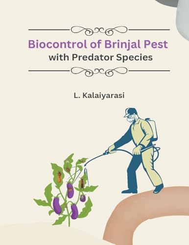 Biocontrol of Brinjal Pest with Predator Species